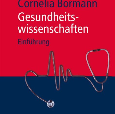 Die neuesten Erkenntnisse aus den Gesundheitswissenschaften