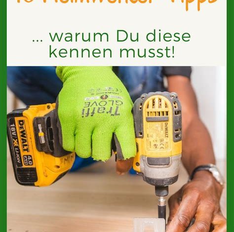 Tipps und Tricks zum Heimwerken