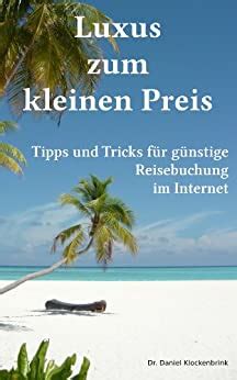 Reisebuchung leicht gemacht: Tipps und Tricks