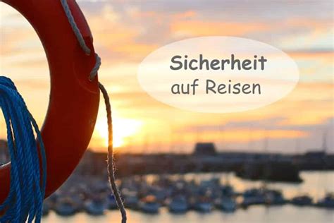 Sicherheit auf Reisen: Die Bedeutung einer Reiseversicherung