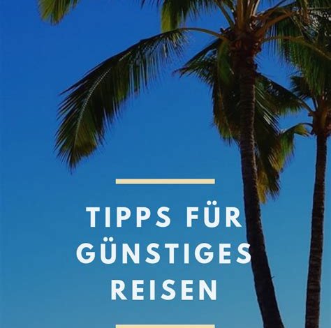 Tipps für günstiges Reisen