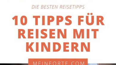 Reisen mit Kindern - Tipps und Tricks